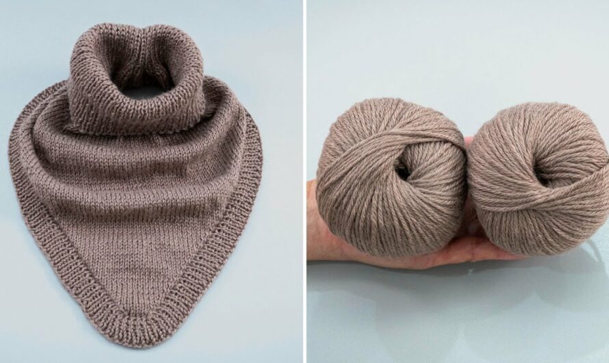 How to Make a Knitted Snood/Scarf in a Few Hours – Warm and Comfortable